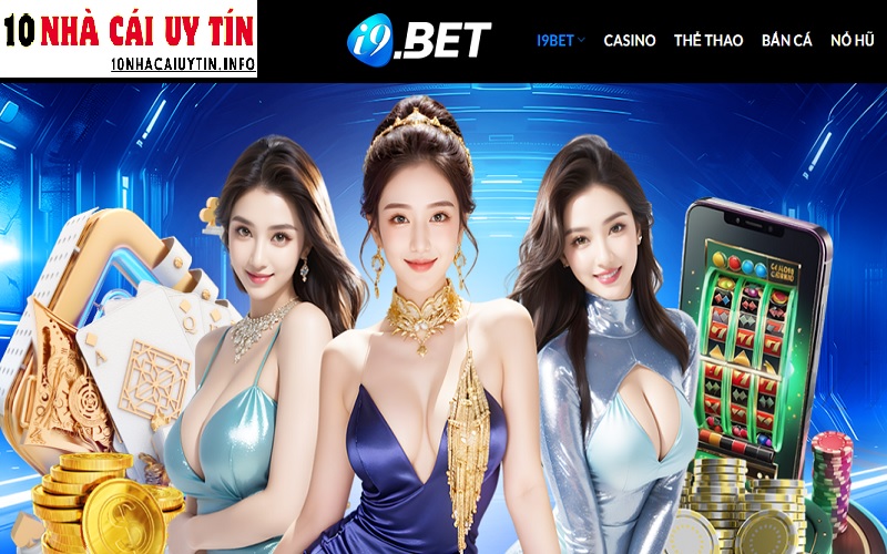 i9BET – Trải nghiệm cá cược đỉnh cao với nhiều khuyến mãi